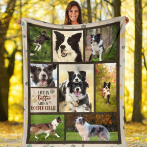 Life Is Better With A Border Collie  Fleece Throw Blanket - Pendleton Sherpa Fleece Blanket - Gifts For Dog Lover