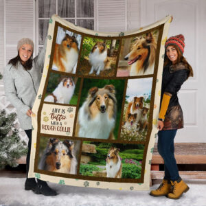 Life Is Better With A Rough Collie Fleece Throw Blanket - Pendleton Sherpa Fleece Blanket - Gifts For Dog Lover