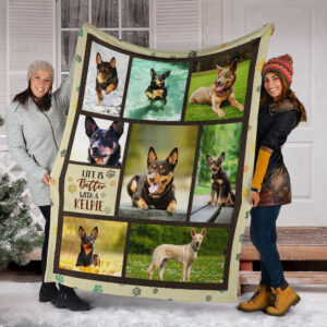 Life Is Better With An Australian Kelpie Fleece Throw Blanket - Pendleton Sherpa Fleece Blanket - Gifts For Dog Lover