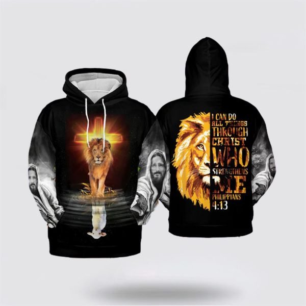 Lion And Lamb Jesus I Can Do All Thing Through Christ Lion Of Judah All Over Print 3D Hoodie – Gifts For Christians