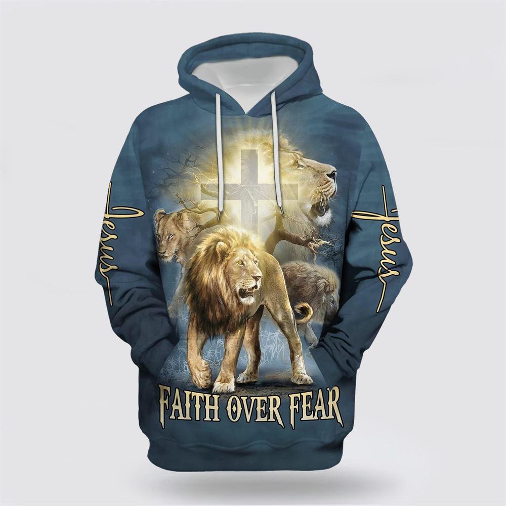 Lion Christ Cross Jesus Faith Over Fear All Over Print 3D Hoodie – Gifts For Christians