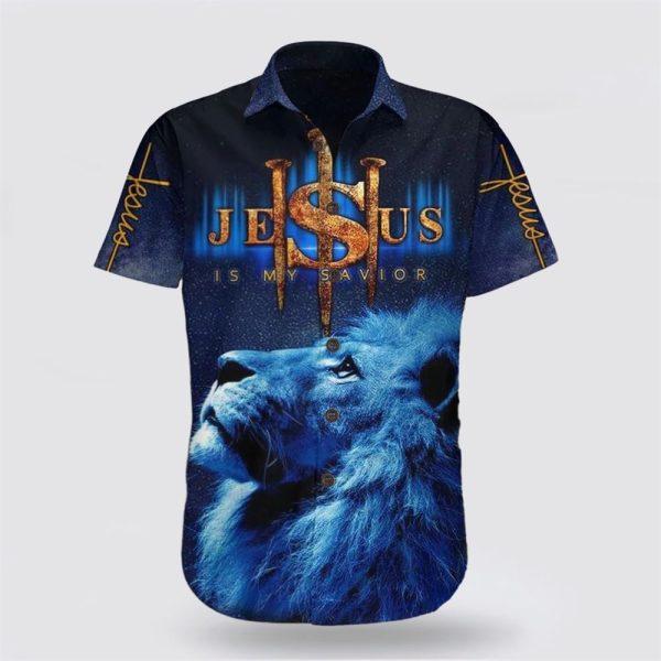 Lion Jesus Is My Savior Hawaiian Shirt Unique Cool Christian Shirt Apparel – Gifts For Jesus Lovers