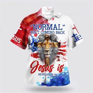 Lion Normal Isn t Coming Back Hawaiian Shirts Gifts For Jesus Lovers 1 vemjrg.jpg