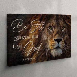 Lion Of Judah Be Still And Know That I Am God Canvas Wall Art Christian Wall Art Canvas na2enx.jpg