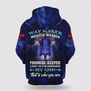 Lion Way Maker Miracle Worker Promise Keeper Light In The Darkness All Over Print 3D Hoodie Gifts For Christians 2 ncwnua.jpg
