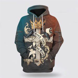 Long Live The King All Over Print 3D Hoodie Gifts For Christians 1 rrsacg.jpg