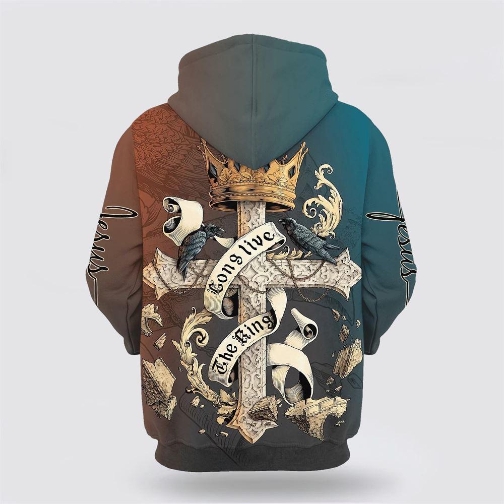 Long Live The King All Over Print 3D Hoodie – Gifts For Christians