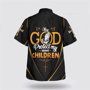 May God Protect My Grand Children Hawaiian Shirt Gifts For Jesus Lovers 2 v4bac5.jpg