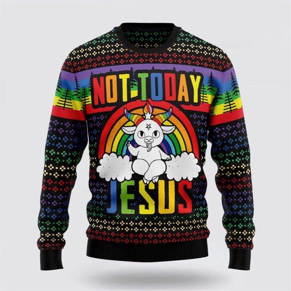 Not Today Jesus Ugly Christmas Sweater – Gifts For Christians