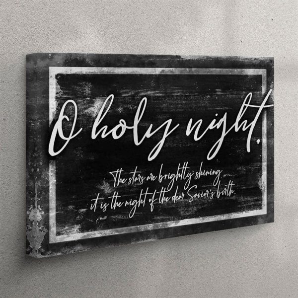 O Holy Night The Stars Are Brightly Shining Christmas Canvas Wall Art – Christian Wall Art Canvas