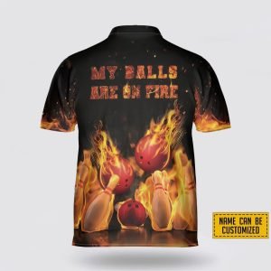 Personalized My Balls Are On Fire Bowling Jersey Shirt Perfect Gift for Bowling Fans 3 vh0qea.jpg