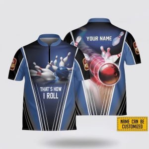 Personalized That s How I Roll Bowling Jersey Shirt Perfect Gift for Bowling Fans 1 xmah7j.jpg