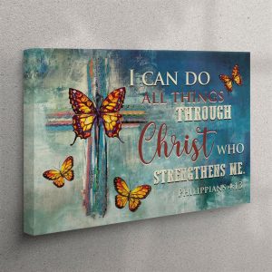 Philippians 413 I Can Do All Things Through Christ Canvas Wall Art Butterflies Cross Christian Wall Art Canvas balvlk.jpg