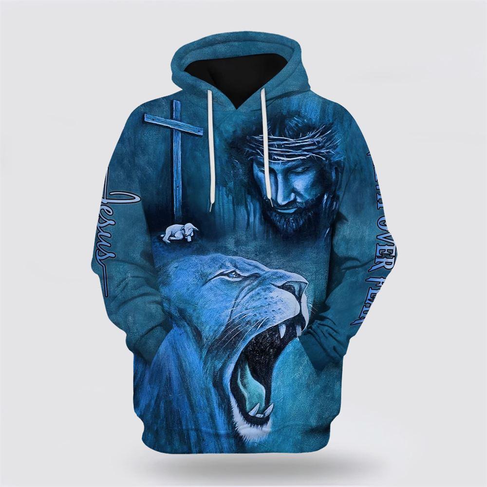 Roaring Blue Lion And Jesus Faith Over Fear All Over Print 3D Hoodie – Gifts For Christians