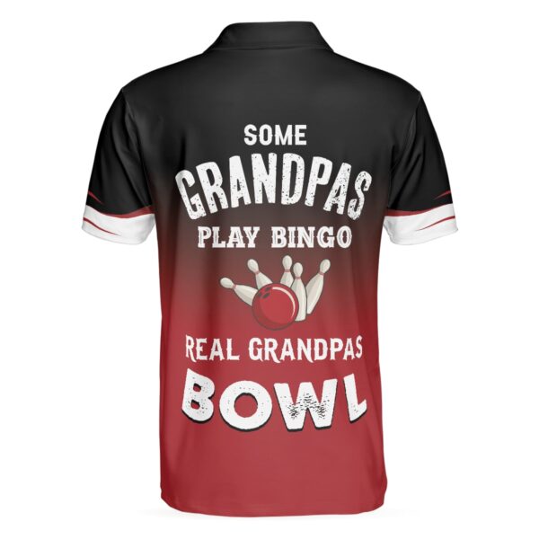 Some Grandpas Play Bingo Polo Shirt – Bowling Men Polo Shirt – Gifts To Get For Your Dad – Father’s Day Shirt