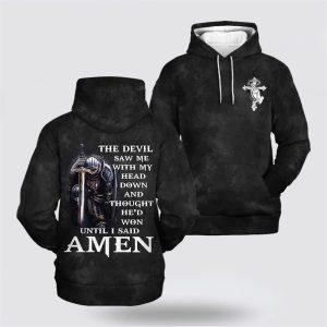 The Devil Saw Me With My Head Down All Over Print 3D Hoodie Gifts For Christians 1 i7gklc.jpg