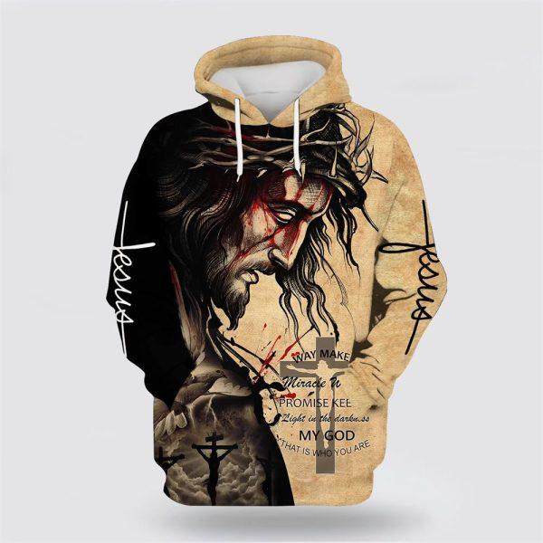 The Face Of Jesus Way Maker Miracle Worker Promise Keeper My God All Over Print 3D Hoodie – Gifts For Christians