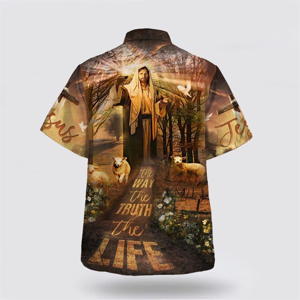 The Way The Truth And The Life Hawaiian Shirts – Gifts For Christian Families The Way The Truth And The Life Hawaiian Shirts – Gifts For Christian Families