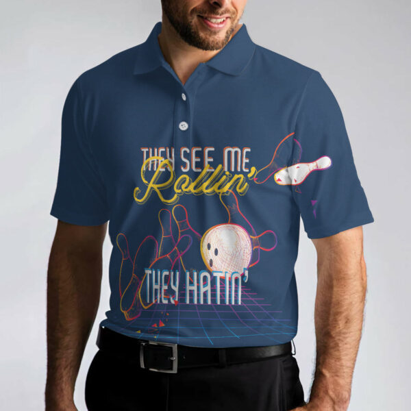 They See Me Rollin’ They Hatin’ Polo Shirt – Bowling Men Polo Shirt – Gifts To Get For Your Dad – Father’s Day Shirt
