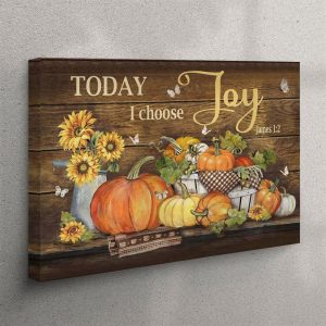 Today I Choose Joy James 12 Pumpkin…