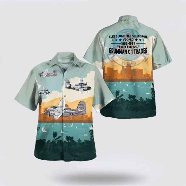 US Navy Grumman C-1 Trader Of VRC-50 Foo Dogs Hawaiian Shirt – Beach Clothes Gifts For Navy Soldiers