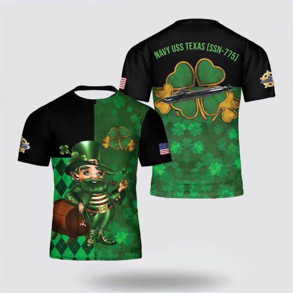 US Navy USS Texas (SSN-775) Happy St Patrick’s Day All Over Print 3D T Shirt – For Military Personnel
