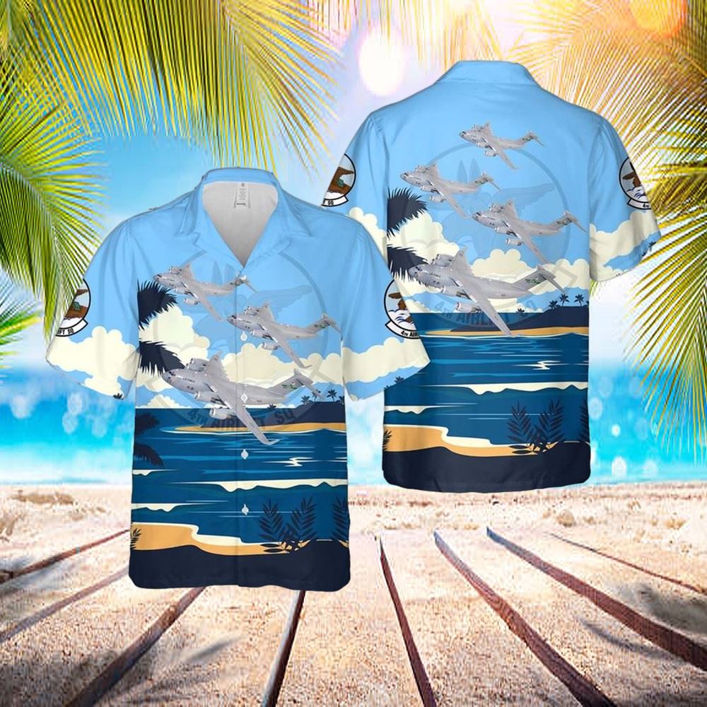 Us Air Force 4th Airlift Squadron Boeing C-17 Globemaster III Hawaiian Shirt – Hawaiian Outfit For Men