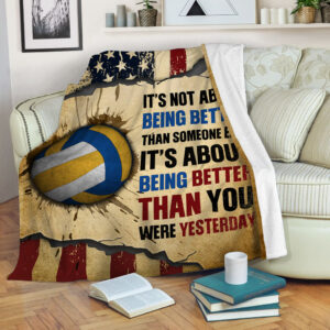 Volleyball It's About Being Better Than You Were Yesterday Fleece Throw Blanket - Throw Blankets For Couch - Soft And Cozy Blanket