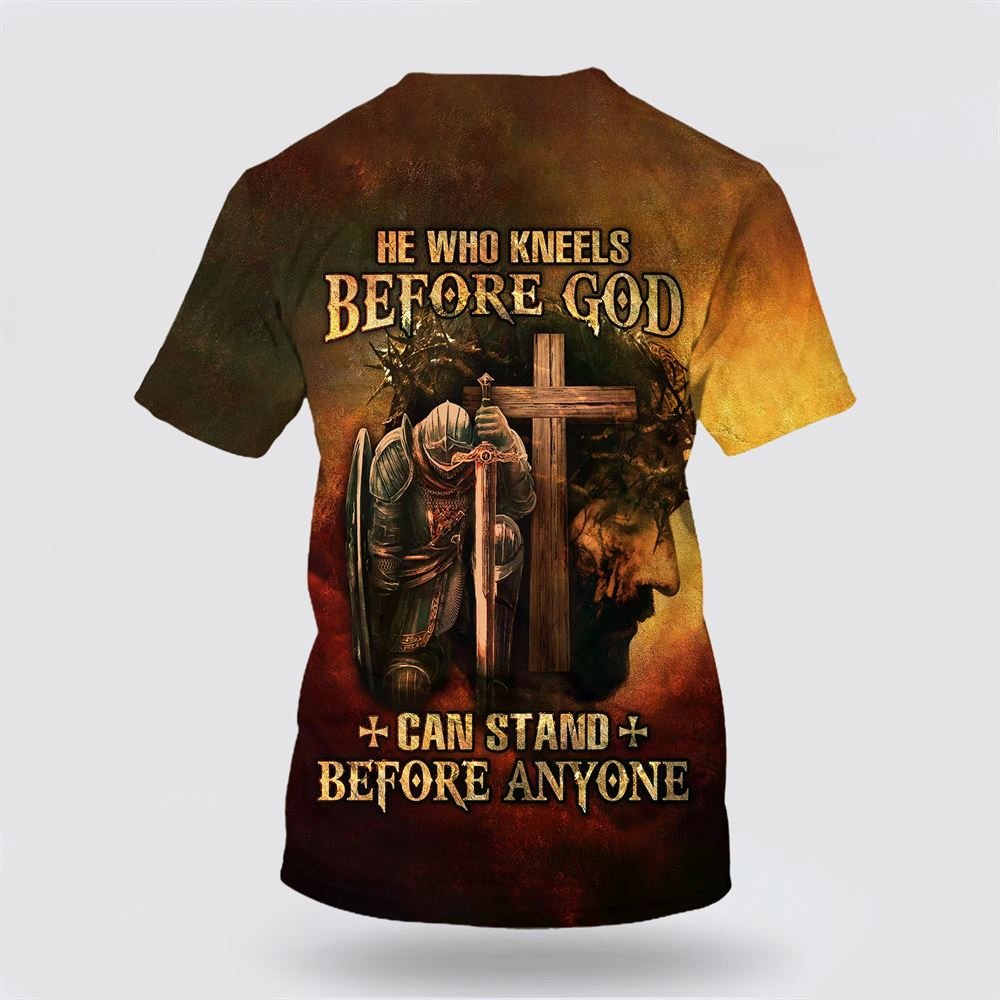 Warrior And Lion He Who Kneels Before God Can Stand Before Anyone – Gifts For Christians