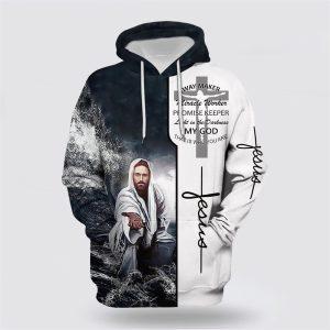 Way Maker Miracle Worker Promise Keeper Hand Of God All Over Print 3D Hoodie Gifts For Christians 1 ty5rmf.jpg
