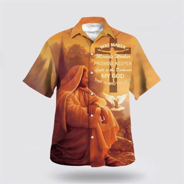 Way Marker Miracle Worker Promise Keeper Light In The Darkness My God Hawaiian Shirt – Gifts For Christian Families