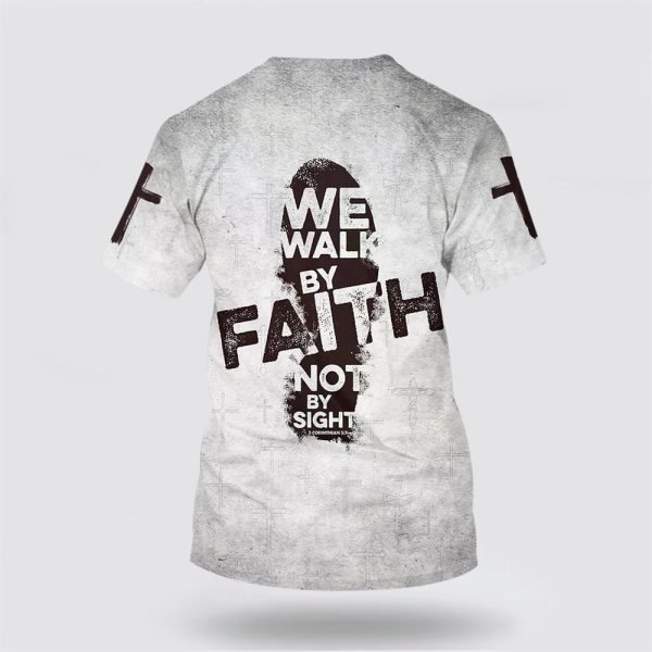 We Walk By Faith Not By Sight Jesus – Gifts For Christians