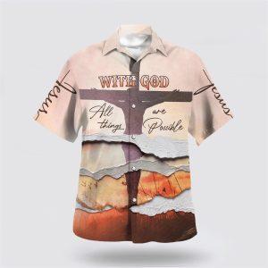 With God All Things Are Possible Hawaiian Shirts Gifts For Christian Families 1 yepqyr.jpg
