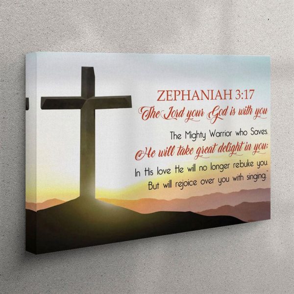Zephaniah 317 Wall Art The Lord Your God Is With You Canvas Print – Christian Wall Art Canvas
