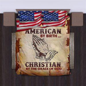 American by Birth Christian by the Grace of God Christian Quilt Bedding Set Christian Gift For Believers 3 g3ulug.jpg