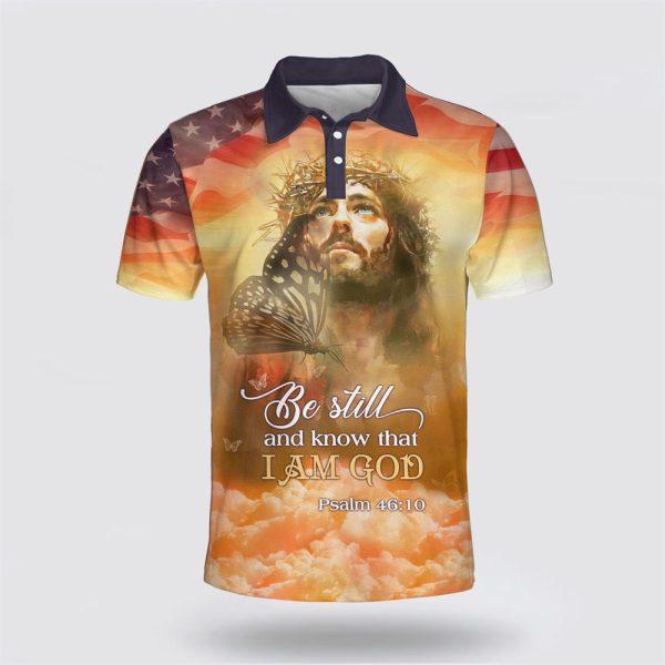 Be Still And Know That I Am God Butterfly Polo Shirt – Gifts For Christians