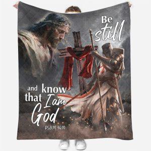 Be Still And Know That I Am God Christian Quilt Blanket Gifts For Christians 2 idbvig.jpg
