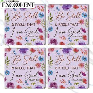 Be Still And Know That I Am God Psalm 4610 Flowers Stone Coasters Coasters Gifts For Christian 3 tgdj1r.jpg