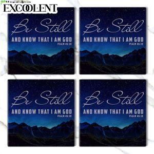 Be Still Know That I Am God Mountain Stars Stone Coasters Coasters Gifts For Christian 3 xxunvn.jpg