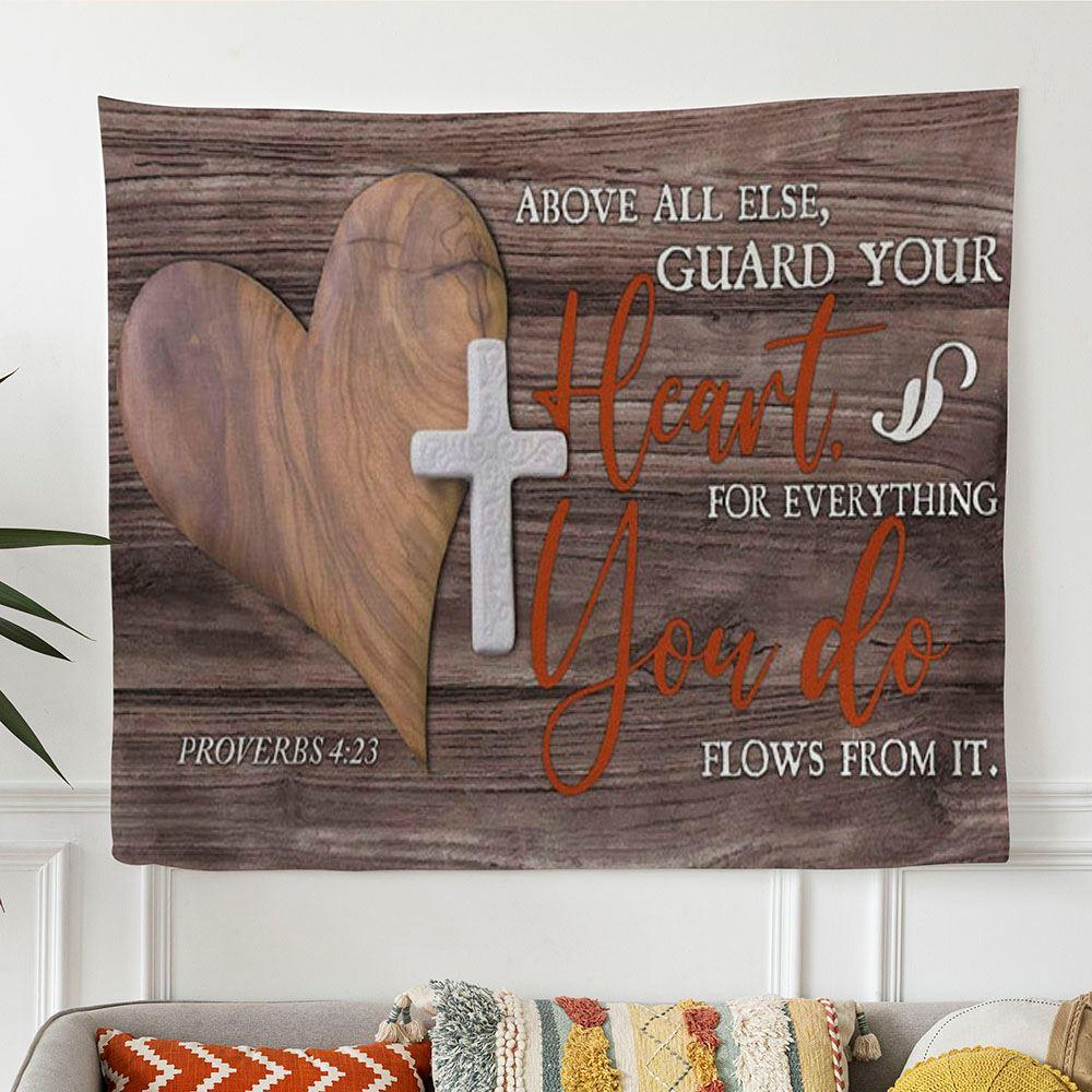 Bible Verse Wall Art Above All Else Guard Your Heart Proverbs 423 Tapestry Wall Art – Tapestries Gift For Christian Bible Verse Wall Art Above All Else Guard Your Heart Proverbs 423 Tapestry Wall Art – Tapestries Gift For Christian