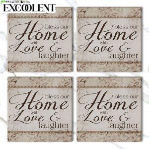 Bless Our Home With Love And Laughter Blessed Stone Coasters Coasters Gifts For Christian 3 ntyjiz.jpg