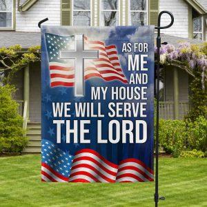 Christian Cross As For Me And My House We Will Serve The Lord Flag 1