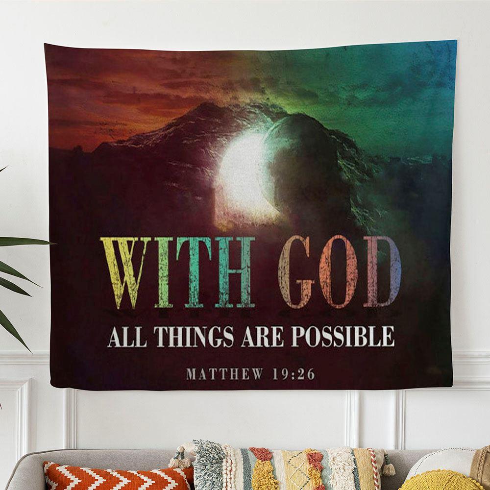 Christian Easter Gifts Matthew 1926 With God All Things Are Possible Tapestry Wall Art – Tapestries Gift For Christian