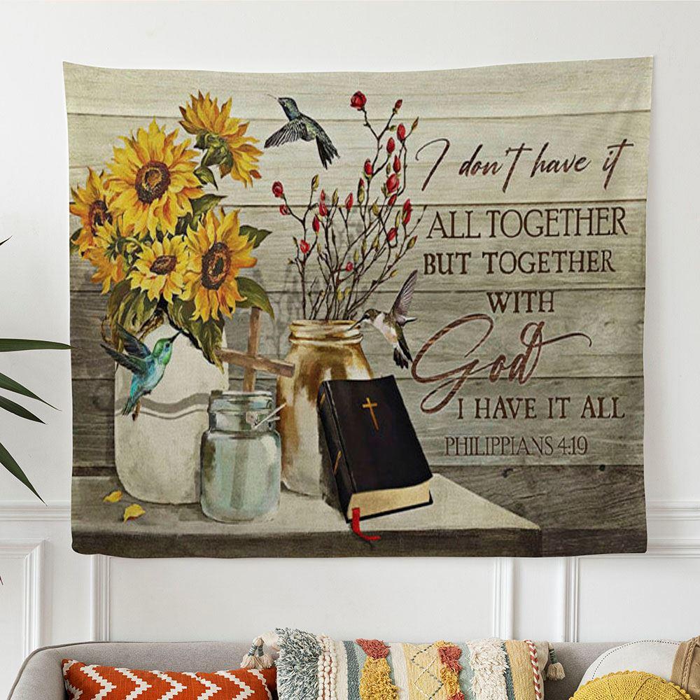 Christian Tapestry Wall Art I Don’t Have It All Together But Together With God I Have It All – Tapestries Gifts For Jesus Lovers Christian Tapestry Wall Art I Don’t Have It All Together But Together With God I Have It All – Tapestries Gifts For Jesus Lovers