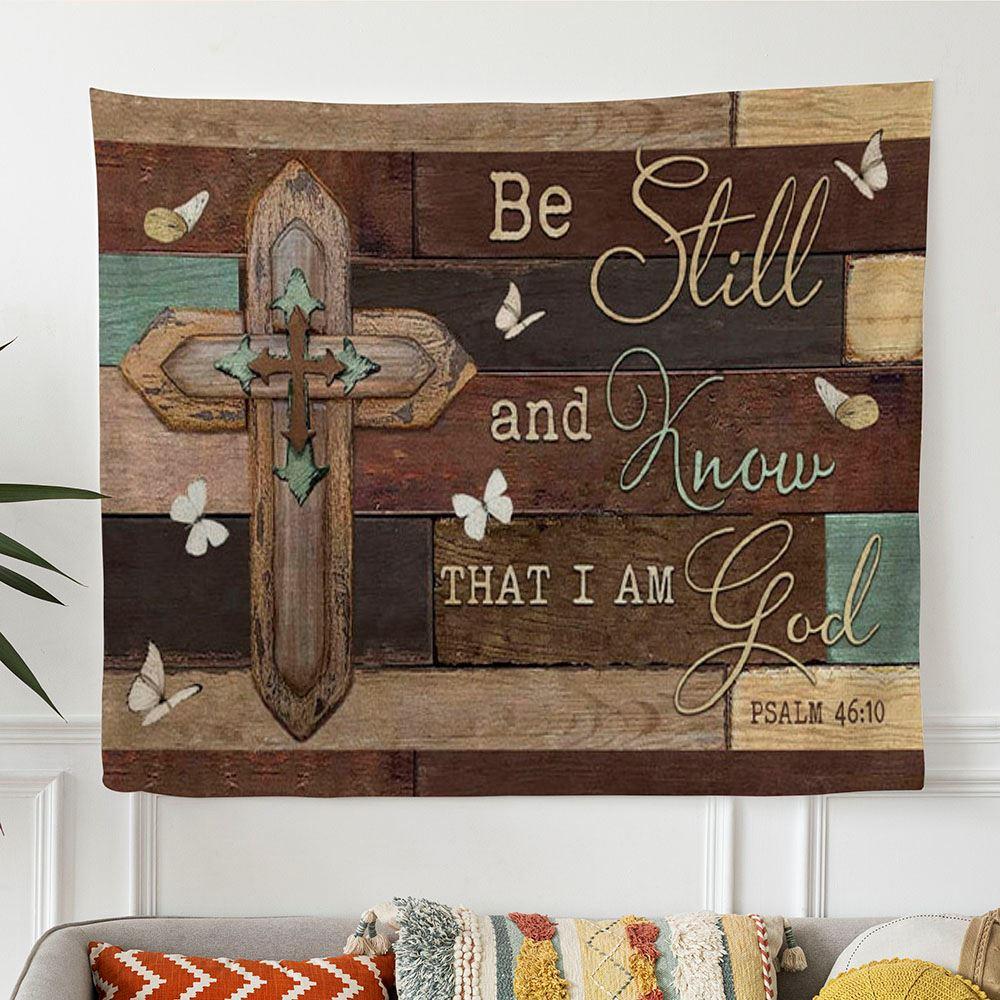 Christian Wall Art Be Still And Know That I Am God Wooden Cross Tapestry Wall Art – Tapestries Gift For Christian Christian Wall Art Be Still And Know That I Am God Wooden Cross Tapestry Wall Art – Tapestries Gift For Christian