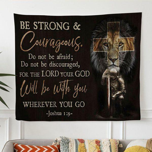 Christian Warrior Be Strong And Courageous Joshua 19 Tapestry Wall Art Print – – Tapestries Gifts For Jesus Lovers