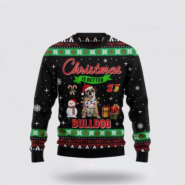 Christmas Is Better With Bulldog Ugly Christmas Sweater – Pet Lover Christmas Sweater