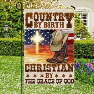 Cowboy Flag Country By Birth Christian By The Grace Of God 3