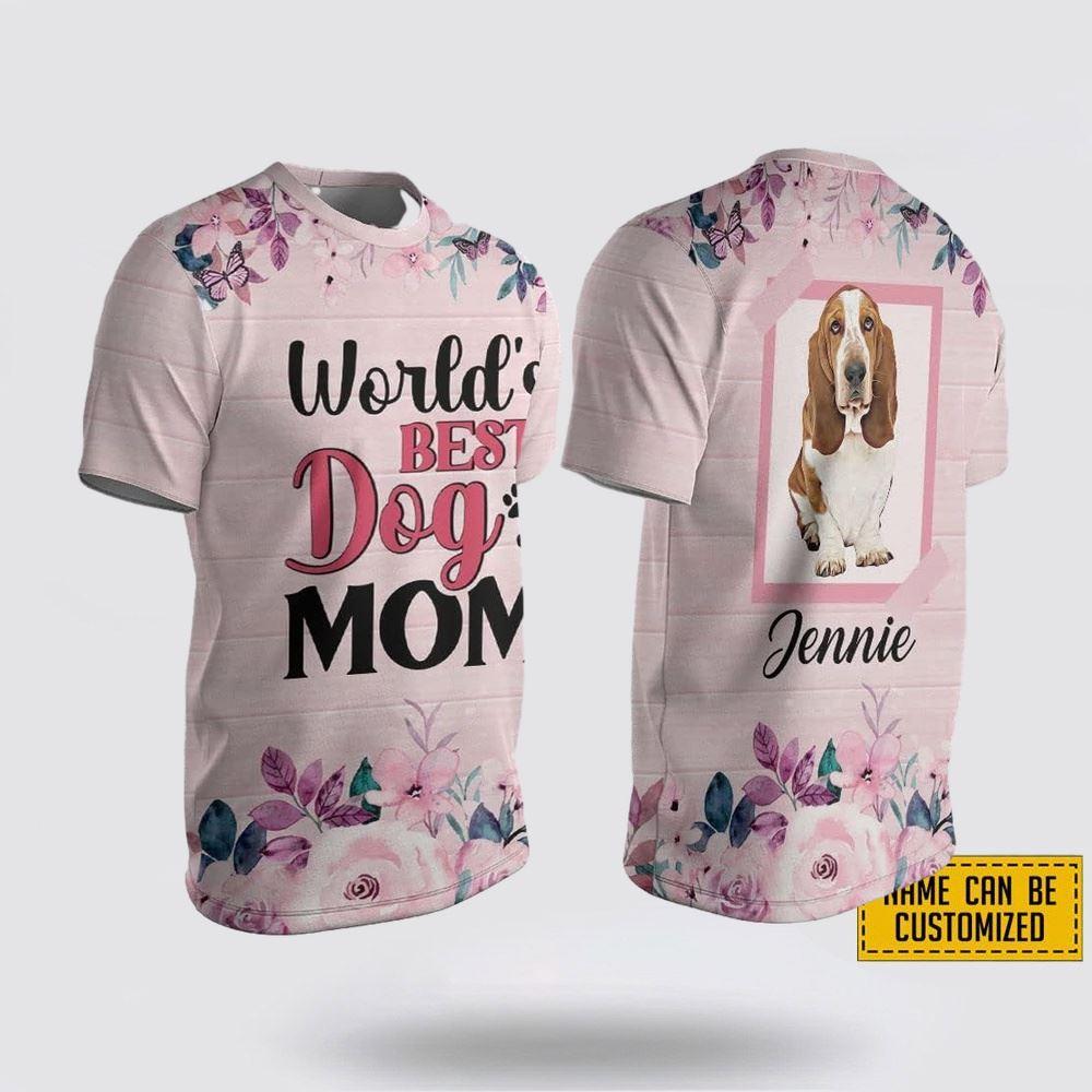 Custom Name Basset Hound World’s Best Dog Mom – Gifts For Pet Lovers