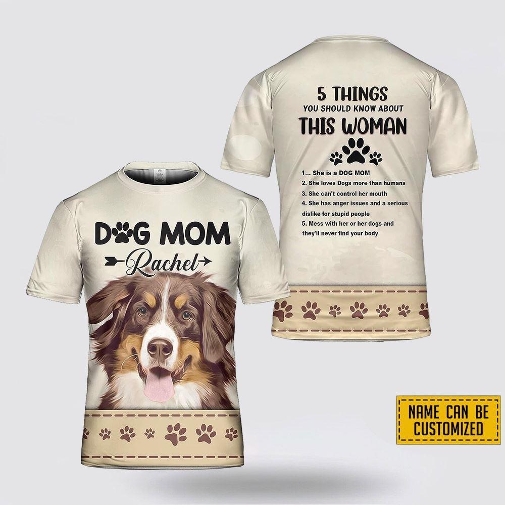Custom Name Bernese Mountain Dog 5 Things You Should Know About This Wonan 3D T-Shirt – Gifts For Pet Lovers Custom Name Bernese Mountain Dog 5 Things You Should Know About This Wonan 3D T-Shirt – Gifts For Pet Lovers